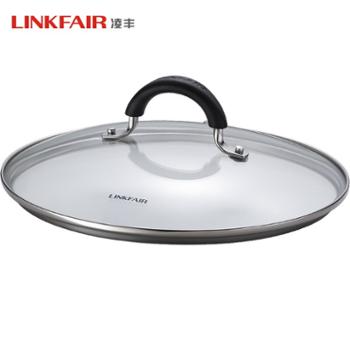 Linkfair 凌丰 欧爵系列二代钢化玻璃锅盖20厘米可视锅盖透明盖